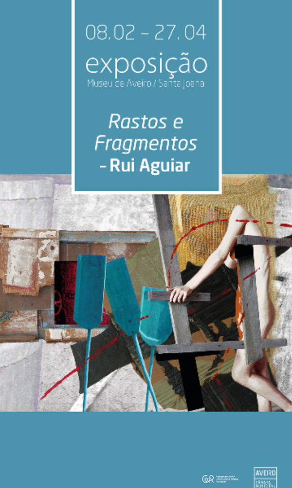 Rastos e Fragmentos de Rui Aguiar - Exposição
