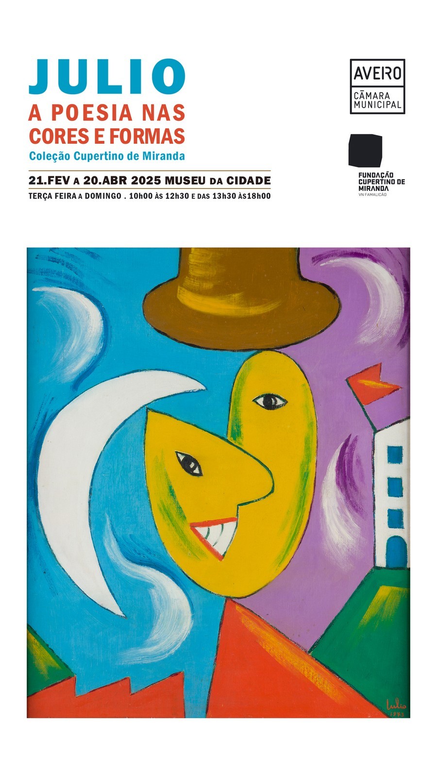 Exposição Júlio - A poesia nas cores e formas